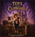Toys Libri GmbH Toys in the Cupboard, Hardcover