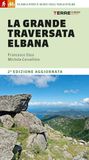 La grande traversata elbana. 65 km a piedi e in bici sull'Isola d'Elba