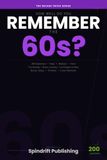 How The Decade Trivia Series How Well Do You Remember the 60s?: 200 Trivia Questions on The Beatles, Civil Rights, Vietnam, Moon Landing & More