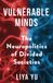 Vulnerable Columbia University Press Vulnerable Minds