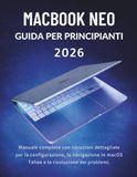 MacBook Apple MacBook Neo / Guida Per Principianti 2026 / Manuale completo