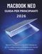 MacBook Apple MacBook Neo / Guida Per Principianti 2026 / Manuale completo