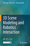 3D Springer Nature 3D Scene Modeling and Robotics Interaction Paperback