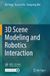 3D Springer Nature 3D Scene Modeling and Robotics Interaction Paperback