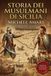 Storia Independently Published Storia dei musulmani di Sicilia Volume Terzo (parte 1)