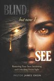 BLIND Libri GmbH Blind But Now I See Paperback
