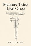 Measure Libri GmbH Measure Twice, Live Once