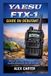 Yaesu FTX-1 Guide du Débutant