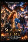 The Shadows of Time: Quest for Princess Athena