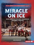Miracle American Achievements - Miracle on Ice