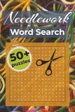Needlework Word Search Book for Adults