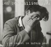 Sonic Rendezvous Ten Bob Millionaires - We Regret To Inform You (CD)