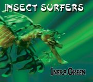 Sonic Rendezvous Insect Surfers - Infra Green (2 LP)