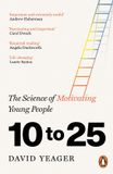 10 Simon & Schuster Audio 10 to 25: The Science of Motivating Young People Paperback
