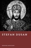 Stefan Bol Forgotten Rulers- Stefan Dusan Paperback