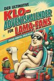 Der tiptop Der ultimative Klo-Adventskalender für Lama-Fans