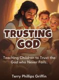 Trusting God - Hardcover