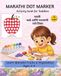Marathi Dot Marker Activity book for Toddlers Ages 2-4: Learn Marathi Fruits & Vegetables