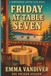 Friday Libri GmbH Friday at Table Seven Paperback
