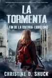 La Tormenta: La Tormenta: 1