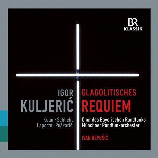 Croatian Br-Klassik Münchner Rundfunkorchester, Chor Des Bayerischen Rundfunks - Croatian Glagolitic Requiem - Himna Slobodi (CD)