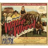Willie And The Wheel - Willie Nelson/Asleep At the Wheel
