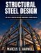 Structural Libri GmbH Structural Steel Design: AISC 360-22 Compliant Methods, Connections & Seismic Practice Paperback