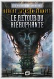 Les Robert Jackson Bennett Les Maîtres enlumineurs - tome 2 - Le Retour du hiérophante