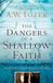 The Libri GmbH The Dangers of a Shallow Faith Paperback