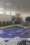 Classroom Infini P Jemison-Ewing Classroom Management Before Day One: A Practical Guide for New Teachers Creating Calm, Engaging Classrooms