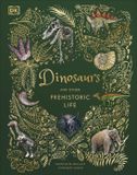 Dinosaurs DK Children Dinosaurs and Other Prehistoric Life Hardcover