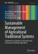 Sustainable Springer Nature Sustainable Development Goals Series- Sustainable Management of Agricultural Traditional Systems Hardcover