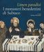 Limen Gangemi Editore Limen paradisi. I monasteri benedettini di Subiaco Hardcover