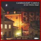 Outhere Jul med Allmänna Sången Candlelight Carols (CD)