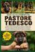 GUIDA Libri GmbH Guida All'allevamento del Pastore Tedesco