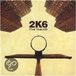 2K6: Basketball (The Tracks) CD