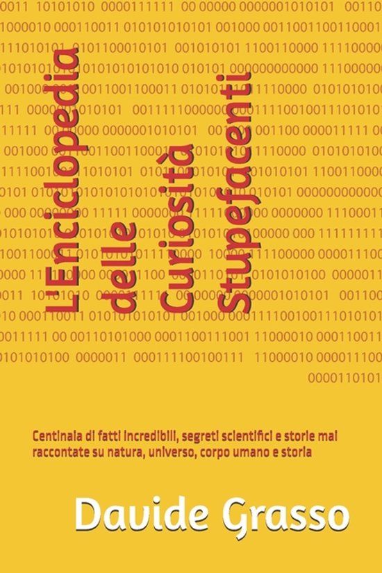 L'Enciclopedia Libri GmbH L'Enciclopedia delle Curiosità Stupefacenti