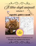 IL LIBRO DEGLI ANIMALI: CAGNOLINI, GATTINI E CAVALLI