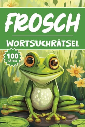 Frosch Wortsuchrätsel: 100 Tiere - Rätselbuch für Kinder, Erwachsene & Senioren