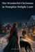 The Wonderful Christmas in Pumpkin Delight Lane: A New England Tale of a Lost Sea Captain, a Faithful Dog, and a Christmas Homecoming