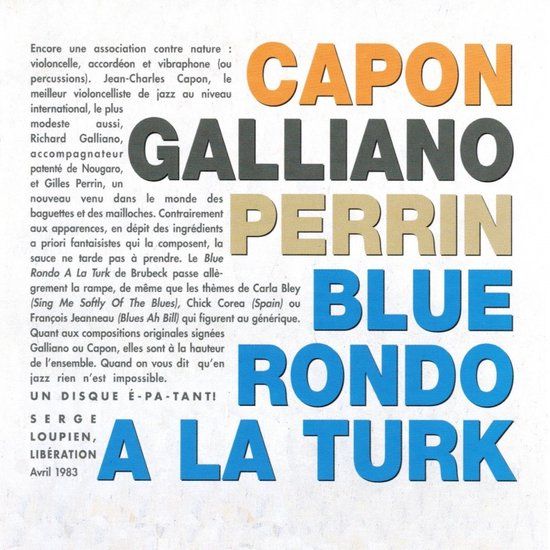 Sonic Rendezvous La Lichere Jean-Charles Capon, Richard Galliano, Gilles Perrin - Blue Rondo À La Turk (CD)