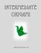 Intermediate Origami