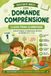 Racconti Libri GmbH Racconti Brevi con Domande di Comprensione. Classe Prima Elementare