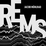 Rems Jacob Mühlrad: REMS