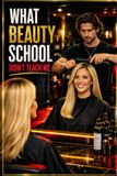 What Beauty School Didn’t Teach Me: Life Behind the Chair