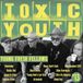 V2 Red Eye Young Fresh Fellows - Toxic Youth