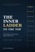 THE Libri GmbH THE INNER LADDER TO THE TOP: Psychology of Becoming High Performers