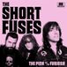 The Short Fuses The Pink (7" Vinyl)
