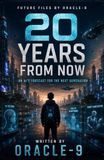 20 Years From Now: An AI's Forecast for the Next Generation: 2