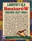 Labirynty Libri GmbH Labirynty dla seniorów (średnio-duży druk)